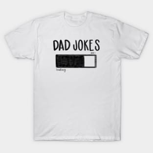 Loading dad jpkes T-Shirt